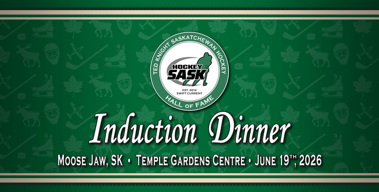 Ted Knight Sask. Hockey Hall of Fame Induction Dinner Comes to Moose Jaw with 2026 Class